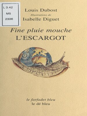 cover image of Fine pluie mouche l'escargot